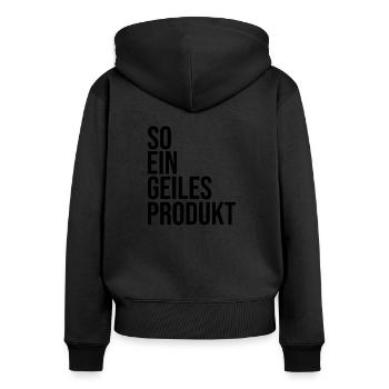 So ein geiles Produkt Meme - Frauen Premium Bio Zip Hoodie - Schwarz - Hinten - Julia (174cm)