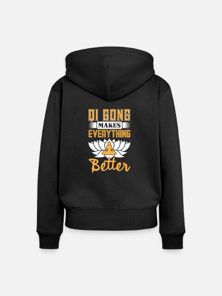 Qi Gong makes everything better - Frauen Premium Bio Zip Hoodie - Schwarz