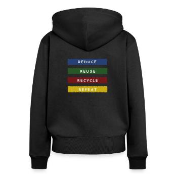 REDUCE REUSE RECYCLE Klimaschützer Umweltschutz - Frauen Premium Bio Zip Hoodie - Schwarz - Hinten - Julia (174cm)
