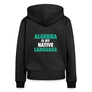 Algèbre Mathématiques | Maths Mathématicien cadeau - Sweat à capuche zippé Premium bio Femme - noir - Dos - Julia (174cm)