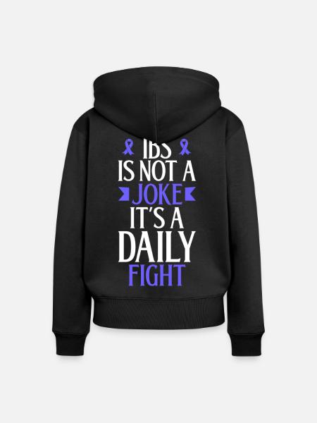 Täglicher Kampf mit IBS - Kein Spaß - Frauen Premium Bio Zip Hoodie - Schwarz