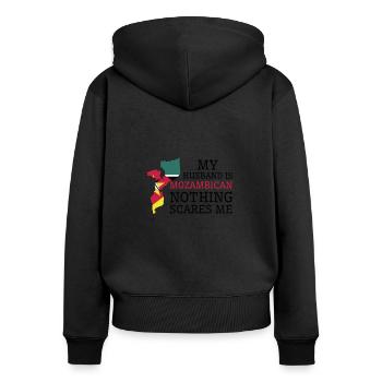 Nothing Scares Me My Wife Is Mozambican Husband - Women's Premium Organic Zip Hoodie - black - Back - Julia (174cm)