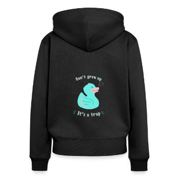 Dont Grow Up - Women's Premium Organic Zip Hoodie - black - Back - Julia (174cm)