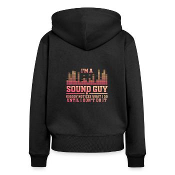 Sound Guy Not A Magician - Women's Premium Organic Zip Hoodie - black - Back - Julia (174cm)