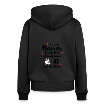 Beste Mama So Viele Mamas Ich Hab Die Beste - Frauen Premium Bio Zip Hoodie - Schwarz - Hinten - Julia (174cm)