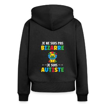 Je ne suis pas bizarre je suis autiste - Sweat à capuche zippé Premium bio Femme - noir - Dos - Julia (174cm)