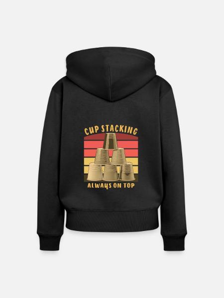 CUP STACKING ALWAYS ON TOP - Frauen Premium Bio Zip Hoodie - Schwarz