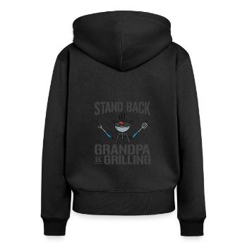 Stand Back Grandpa Is Grillen BBQ Grill Barbeque - Frauen Premium Bio Zip Hoodie - Schwarz - Hinten - Julia (174cm)
