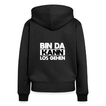 Bin da kann losgehen lustiger Statement Spruch - Frauen Premium Bio Zip Hoodie - Schwarz - Hinten - Julia (174cm)