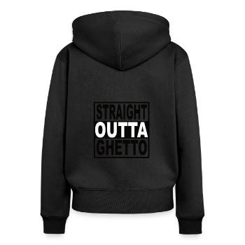 Straigt Outta Ghetto - Frauen Premium Bio Zip Hoodie - Schwarz - Hinten - Julia (174cm)