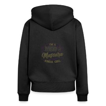 I am a girl made of mud and mascara - Women's Premium Organic Zip Hoodie - black - Back - Julia (174cm)