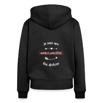 Je suis une Ambulancière qui déchire - Sweat à capuche zippé Premium bio Femme - noir - Dos - Julia (174cm)