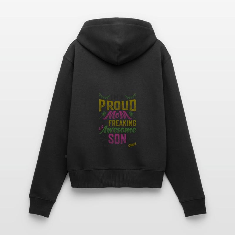 Ich bin eine stolze Mutter eines Sohnes Frauen Premium Bio Zip Hoodie