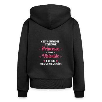 C est compliqué princesse et violoniste - Sweat à capuche zippé Premium bio Femme - noir - Dos - Julia (174cm)