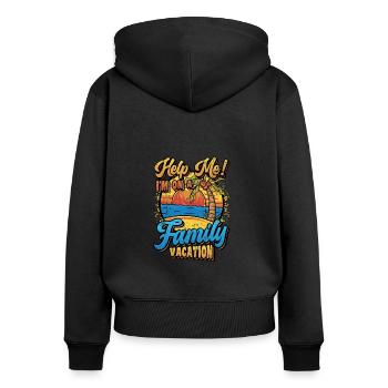 Aidez-moi, vacances amusantes en famille 2022 - Sweat à capuche zippé Premium bio Femme - noir - Dos - Julia (174cm)