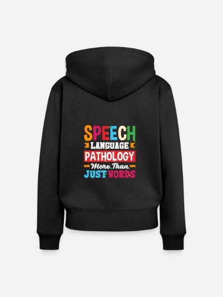 Speech Language Pathologist Speech Therapist - Frauen Premium Bio Zip Hoodie - Schwarz