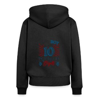 This boy is now 10 double digit birthday - Women's Premium Organic Zip Hoodie - black - Back - Julia (174cm)