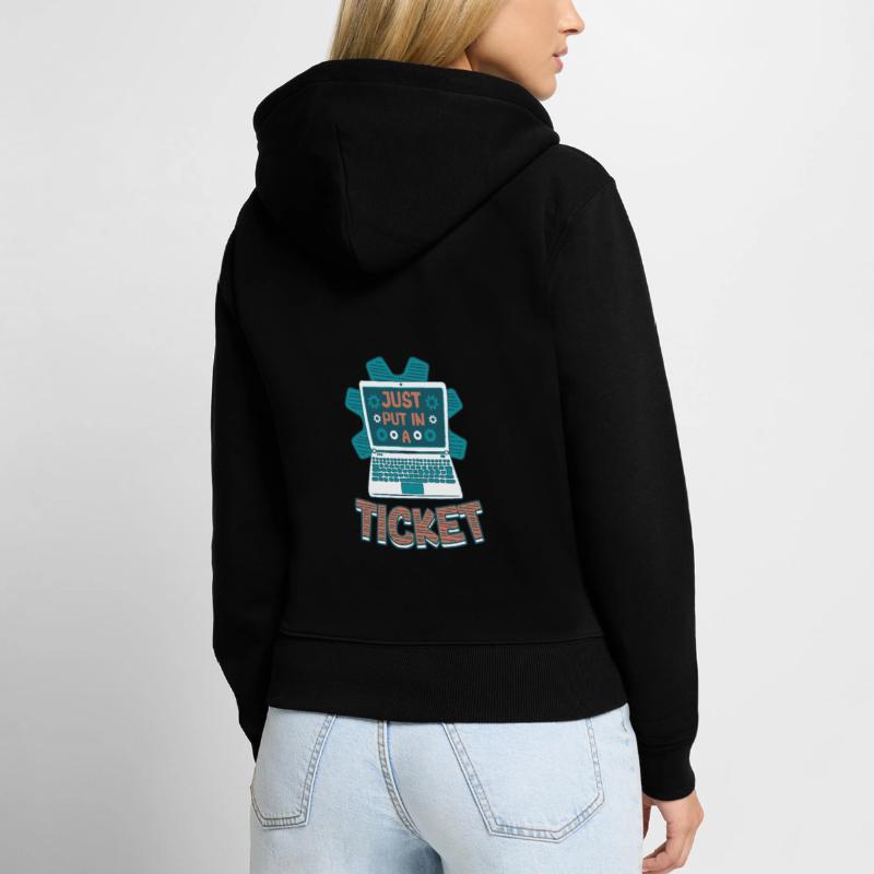 Ouvrez simplement un ticket Help Desk Tech Support Sweat à capuche zippé Premium bio Femme