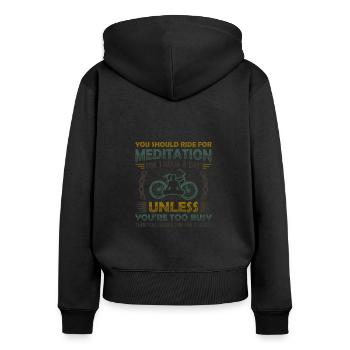 Radfahren Ist Meine Meditation. - Frauen Premium Bio Zip Hoodie - Schwarz - Hinten - Julia (174cm)