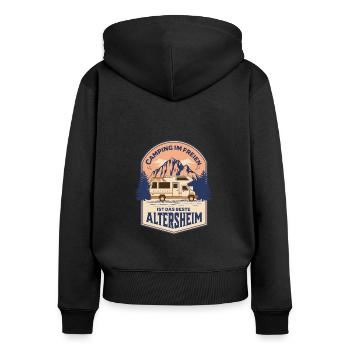 Camping Im Freien Ist Das Bessere Altersheim - Frauen Premium Bio Zip Hoodie - Schwarz - Hinten - Julia (174cm)