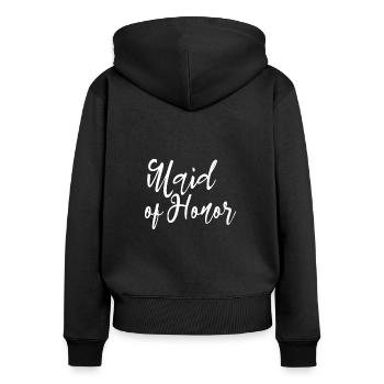 Maid of Honor Bachelorette Party Shirt - Frauen Premium Bio Zip Hoodie - Schwarz - Hinten - Julia (174cm)