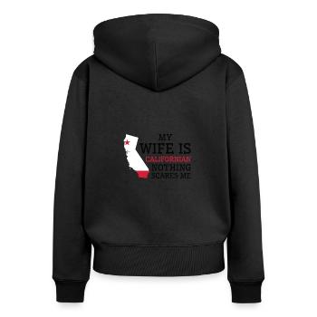 Nichts macht mir Angst Kalifornische Ehefrau - Frauen Premium Bio Zip Hoodie - Schwarz - Hinten - Julia (174cm)