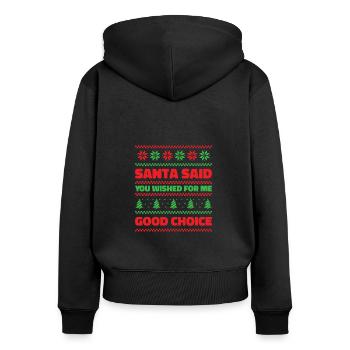 Santa Christmas Wish Holiday Present Pick Up Lines - Women's Premium Organic Zip Hoodie - black - Back - Julia (174cm)