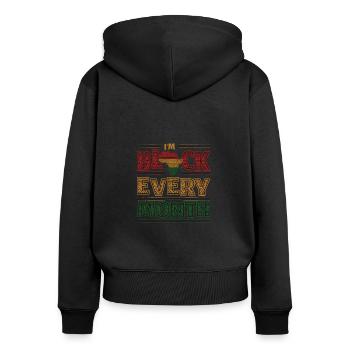 Ich Bin Schwarz Jeden Monat Schwarze Geschichte - Frauen Premium Bio Zip Hoodie - Schwarz - Hinten - Julia (174cm)