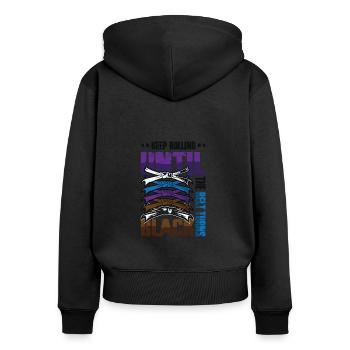 Keep turning until the belt turns black, karate - Women's Premium Organic Zip Hoodie - black - Back - Julia (174cm)