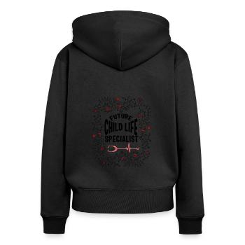 Nurse Shirt, Future Child Life Specialist Floral - Women's Premium Organic Zip Hoodie - black - Back - Julia (174cm)