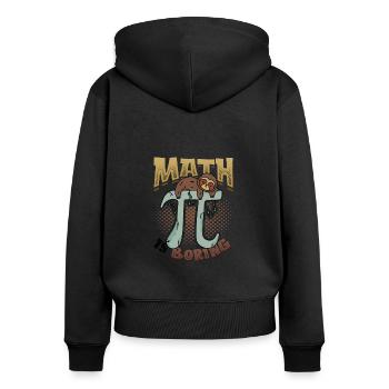 Math is boring, sloth sleeps on pi - Women's Premium Organic Zip Hoodie - black - Back - Julia (174cm)