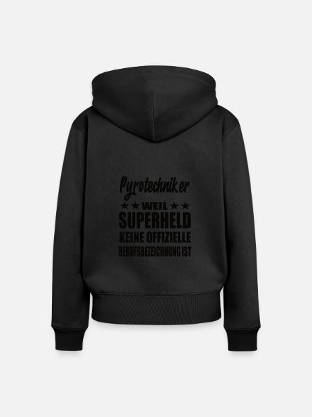 Pyrotechniker Superheld Spruch - Frauen Premium Bio Zip Hoodie - Schwarz
