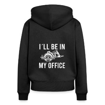 Zimmermann Schreiner Sägen Handwerker Sprüche - Frauen Premium Bio Zip Hoodie - Schwarz - Hinten - Julia (174cm)