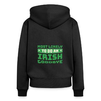 Am ehesten wird ich ein irisches Abschiedsspiel machen Lustiges Zitat - Frauen Premium Bio Zip Hoodie - Schwarz - Hinten - Julia (174cm)