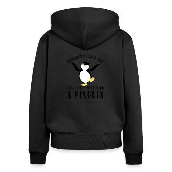 Penguins can't fly i can't fly i am a Penguin - Frauen Premium Bio Zip Hoodie - Schwarz - Hinten - Julia (174cm)
