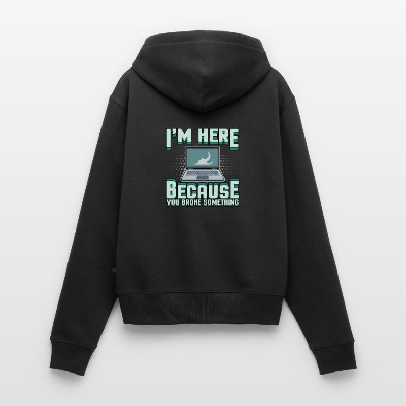 Tech support Computerproblem Bug Informatiker Frauen Premium Bio Zip Hoodie