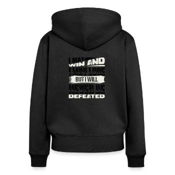 ICH KANN GEWINNEN UND ICH KANN VERLIEREN, ABER ICH WERDE ES NIE SEIN - Frauen Premium Bio Zip Hoodie - Schwarz - Hinten - Julia (174cm)