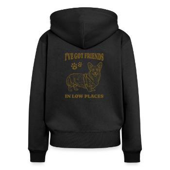 I've Got Friends In Low Places Funny Corgi Dog - Women's Premium Organic Zip Hoodie - black - Back - Julia (174cm)