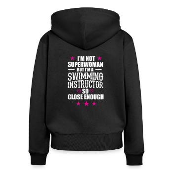 I am not a superwoman, but I am .. - gift - Women's Premium Organic Zip Hoodie - black - Back - Julia (174cm)