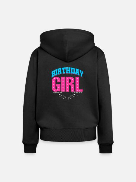 BIRTHDAY GIRL - Frauen Premium Bio Zip Hoodie - Schwarz