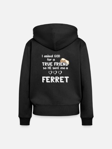 Frettchenfreund - Frettchen - Bester Freund - Frauen Premium Bio Zip Hoodie - Schwarz