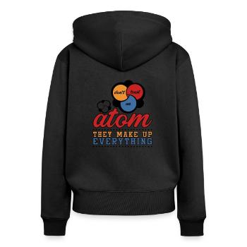 Science Wissenschaft Atom Geschenk Student Physik - Frauen Premium Bio Zip Hoodie - Schwarz - Hinten - Julia (174cm)
