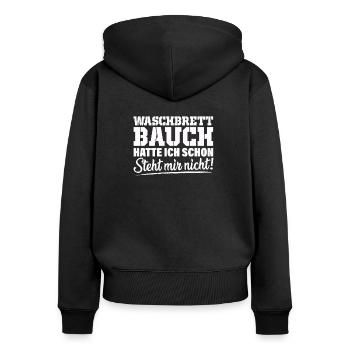 Waschbrettbauch steht mir nicht Geschenk Vater - Frauen Premium Bio Zip Hoodie - Schwarz - Hinten - Julia (174cm)
