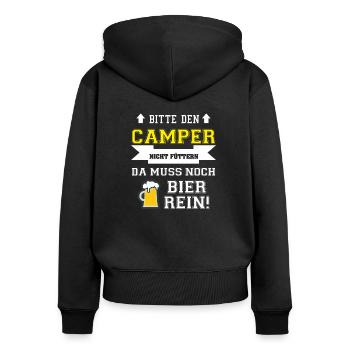 Bitte den Camper nicht füttern da muss noch Bier - Frauen Premium Bio Zip Hoodie - Schwarz - Hinten - Julia (174cm)