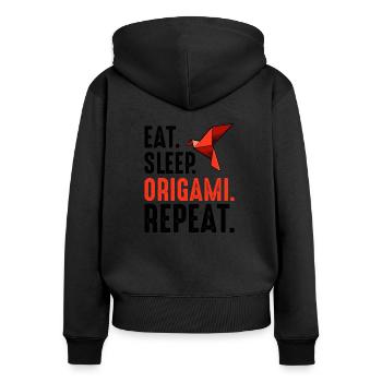 Eat Sleep Origami Repeat saying folding art gift - Women's Premium Organic Zip Hoodie - black - Back - Julia (174cm)
