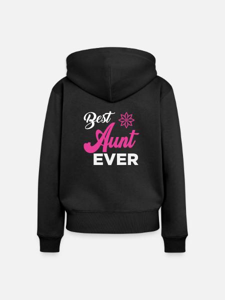 Best Aunt Ever - Frauen Premium Bio Zip Hoodie - Schwarz