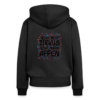Nicht mein Zirkus nicht meine Affen Fasching - Frauen Premium Bio Zip Hoodie - Schwarz - Hinten - Julia (174cm)