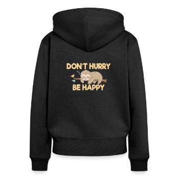 Dont Hurry Be Happy Sleepy Sloth Animal Lazy Perso - Frauen Premium Bio Zip Hoodie - Schwarz - Hinten - Julia (174cm)