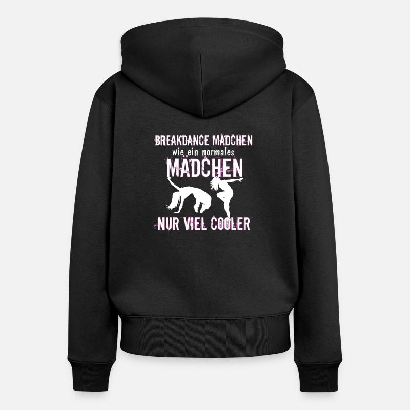 Breakdance Mädchen Tänzerinnen Breakdancerin - Frauen Premium Bio Zip Hoodie - Schwarz