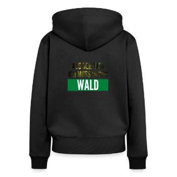Aus dem Weg ich muss in den Wald - Frauen Premium Bio Zip Hoodie - Schwarz - Hinten - Julia (174cm)